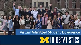 Michigan Biostatistics Virtual Admitted Student Experience (vASE)