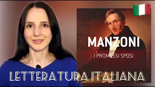 La letteratura italiana - “I promessi sposi” di Alessandro Manzoni - la trama e principali temi