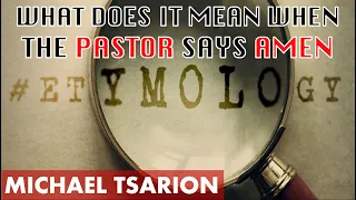 Etymology Of Pastor, Amen & Minister | Michael Tsarion