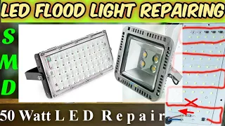 Flood Light Repair || LED Saver Repairing || 50 Watt LED Flood LED Repairing || LED Energy Saver FIX