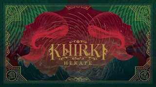 Khirki - Hekate [Official Visualizer]