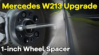 Mercedes E Class Upgrade|Is It Safe to Run 1-inch Wheel Spacers?|BONOSS