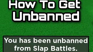 (READ PINNED COMMENTS) How To Get Unbanned From Slap Battles | Roblox