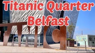 Titanic Quarter Belfast | Northern Ireland #titanic