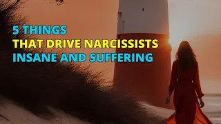 🔴5 Things That Drive Narcissists Insane and Suffering | Narc Pedia | NPD