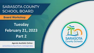 SCS | Board Workshop pt 2 - February 21, 2023