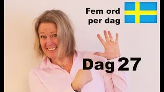 Learn Swedish - Day 27 - Five words per day - Interests - Learn Swedish A1 CEFR