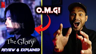 The Glory Review | NETFLIX | The Glory Kdrama Review | The Glory Korean Drama | The Glory Part 2