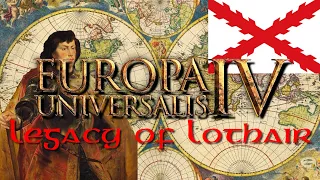 Lowlands are My Lands! - EU4 - Legacy of Lothair -  Episode 28