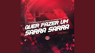 Quer Fazer um Sarra Sarra