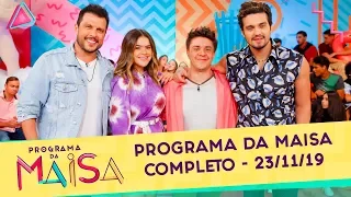 Programa da Maisa | Completo (23/11/19)