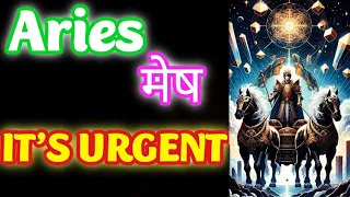 ARIES♈मेष राशि 💥URGENT MESSAGE🔥 🕉️  #timeless #hinditarot #tarotreading #tarot #divineguidance