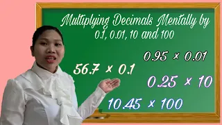 MULTIPLYING DECIMALS MENTALLY  BY 0.1, 0.01, 10 AND 100