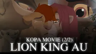 KOPA STORY : LION KING AU ( 2/2)