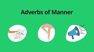 Adverbs of Manner – English Grammar Lessons