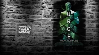 Urge / Побуждение (2016) трейлер (русские субтитры)