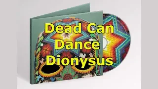 Dead Can Dance Dionysus Recensione Hot Case