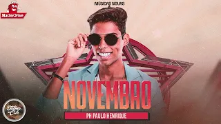 PH PAULO HENRIQUE-NOVEMBRO 2023 - REPERTÓRIO NOVO - MÚSICAS NOVAS