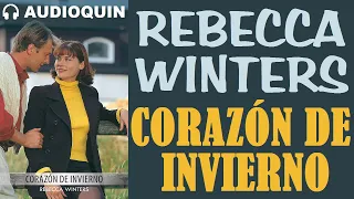 Corazón De Invierno ✅ Audiolibro | AUDIOQUIN