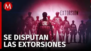 Familia Michoacana y Cártel Jalisco Nueva Generación en disputa por la extorsión en el Edomex