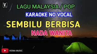 SEMBILU BERBISA KARAOKE NADA CEWEK