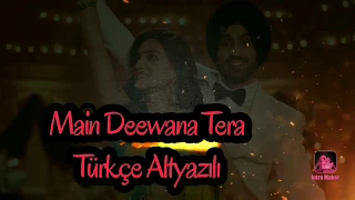 Main Deewana Tera Türkçe Altyazılı - Arjun Patiala | Kriti sanon - Diljith dosanj | sachin- jigar)|