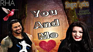 You & Me Roman Reings Paige love Song ll Sumit indora RHA ll #rap #hindisong #hindirap #rha #wwe