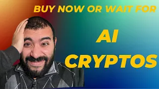 AI Cryptos! Should You Buy Now or Wait for the Dip? FET RNDR AGIX AIOZ TAO PAAL CLORE