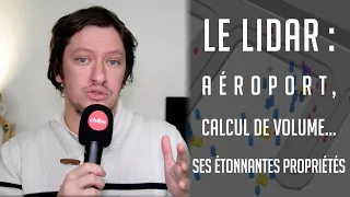 LiDAR : Tout ce que vous devez savoir à propos de cette technologie aux propriétés multiples