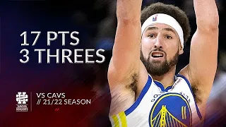 Klay Thompson 17 pts 3 threes vs Cavs 21/22 season