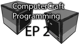 ComputerCraft Coding Tutorial EP 2 :: If Statements