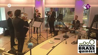 The Amsterdam Brass Quintet Live op Radio 4 - Tune van De Klassieken - J. Kuitenbrouwer/S. Zwiep