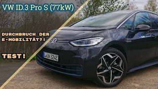 Durchbruch der E-Mobilität?! VW ID.3 Pro S (77kWh/204 PS) Test! [POV]