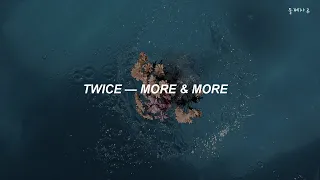 ✿ twice — more & more ❀ traducción al español ✿