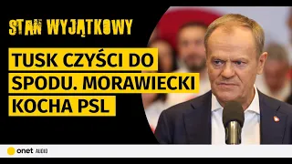 Tusk czyści do spodu. Morawiecki kocha PSL. A pan od pizzy kosi miliony