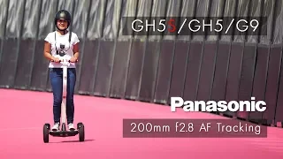 Panasonic GH5S / G9 / GH5 Auto focus test with the Leica 200mm F2.8