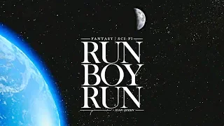 Multifandom | Run Boy Run [+ XIAN QUEEN]
