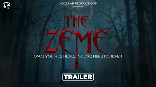 The Zeme official Trailer