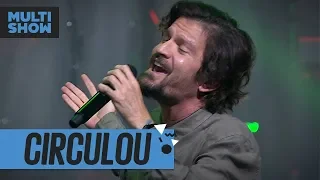 Circulou | Saulo Fernandes | Música Boa Ao Vivo | Música Multishow