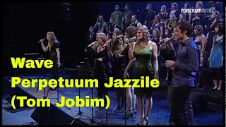 Wave - Perpetuum Jazzile (Tom Jobim)