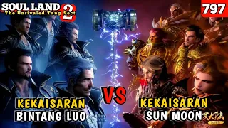 Kekaisaran Bintang Luo Vs Kekaisaran Riyue // SOUL LAND 2 EPISODE 797