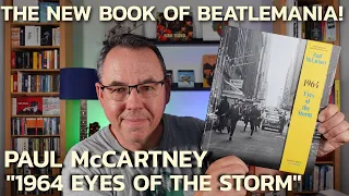 Paul McCartney 1964 Eyes Of The Storm book out now