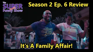 Bel-Air Season 2 Ep. 6 Review