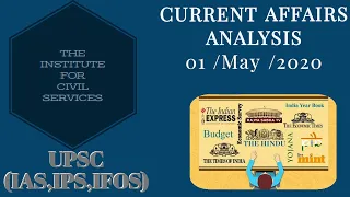 CURRENT AFFAIRS ANALYSIS | 01 MAY 2020 | THE HINDU EDITORIAL ANALYSIS | UPSC (IAS/IPS/IFOS)