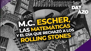 M.C. ESCHER, las MATEMÁTICAS y el día que rechazó a los ROLLING STONES | #DATAZO