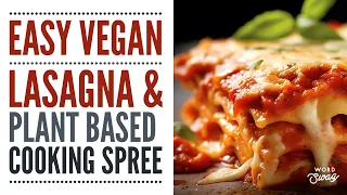DITL Busy Cooking Day on the OFF GRID HOMESTEAD! Vegan Lasagna & More #vegan #offgrid  #cooking