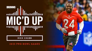 Nick Chubb Mic’d Up: 2023 Pro Bowl Games | Cleveland Browns