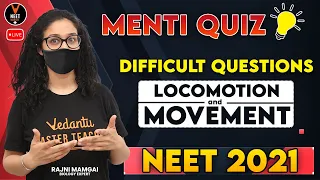 Locomotion and Movement Class 11 [Difficult NEET Questions & Menti Quiz] | Biology for NEET 2021