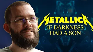 Metallica - If Darkness Had A Son (REACTION!!!)