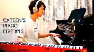 Cateen's Piano Live #13 (Symphonic Special)
